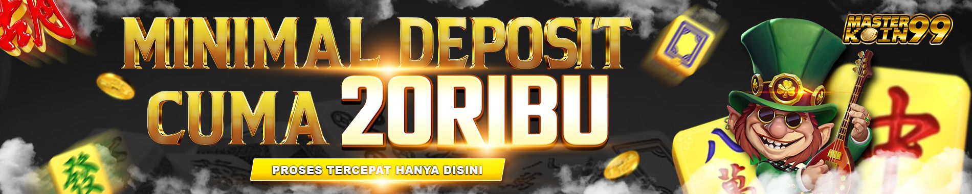 Deposit MInimal Hanya 20 Ribu Di MASTERKOIN99